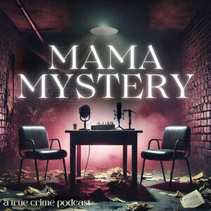 avatar for Mama Mystery