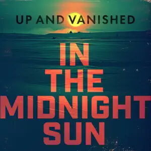 avatar for Up and Vanished