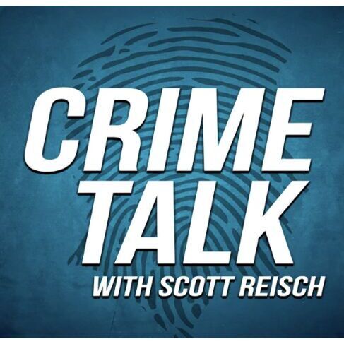 avatar for Crime Talk with Scott Reisch