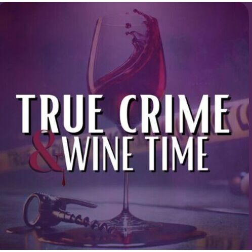 avatar for True Crime & Wine