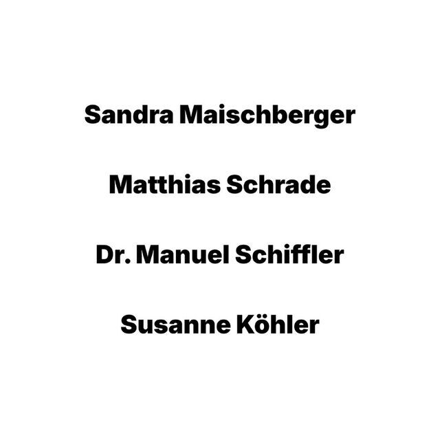 avatar for Sandra Maischberger, Matthias Schrade, Dr. Manuel Schiffler, Susanne Köhler