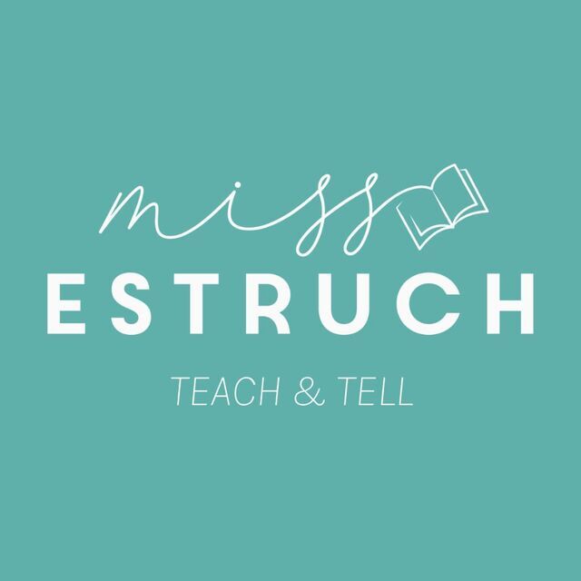 avatar for Miss Estruch Teach & Tell