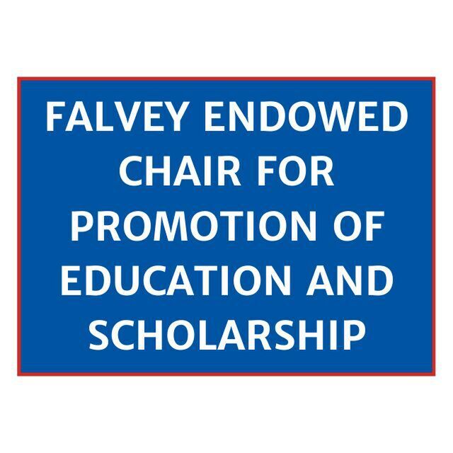 avatar for Falvey Endowed Chair for Promotion of Education & Scholarship